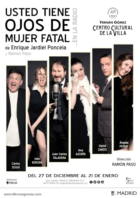 Obra de teatro Ramon Paso usted tiene ojos de mujer fatal en la radio